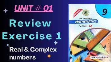 Class 9th Math Review Exercise 1 | Real & Complex Numbers | Mcqs | Fill in the blanks | T/F | Math