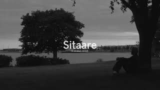 Sitaare  Arijit Singh slowedreverb Lofi Song N Slowed Reverb 