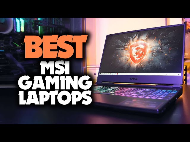 Best MSI Gaming Laptops in 2023 [TOP 5 Picks For Budget] - YouTube