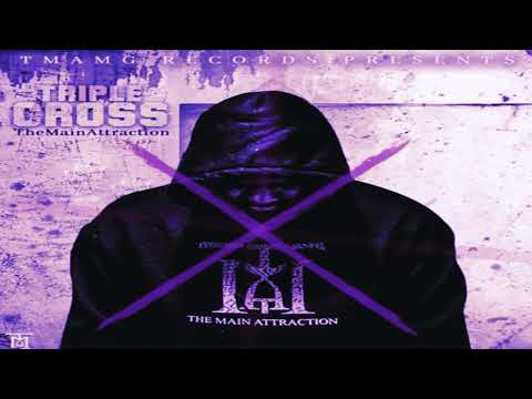 Triple Cross (Slowed N Chopped)