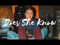 Does She Know - Kiana Valenciano feat. Curtismith [Lyrics]