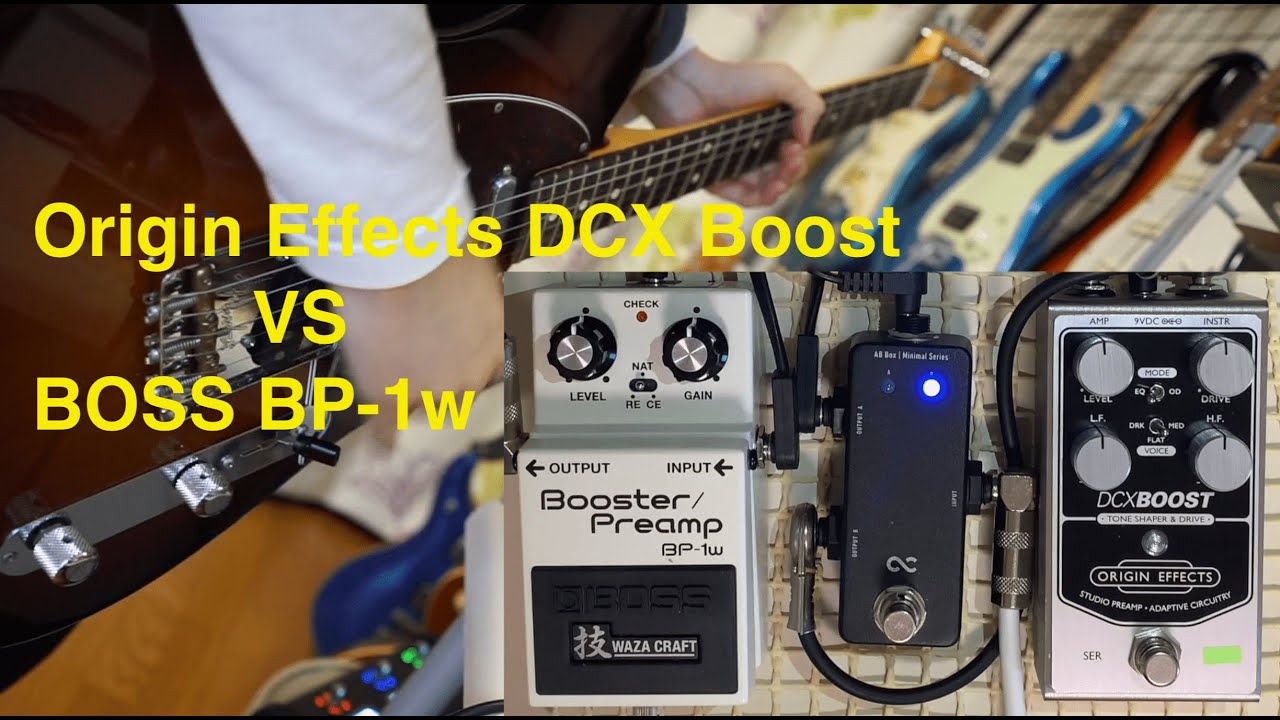 Origin Effects DCX Boost (EQ mode) / BOSS BP-1W / fractal audio
