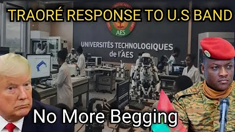 BREAKING: Traoré RESPONDS to US Travel Ban — Africa BUILDS Its Future Without Permission!