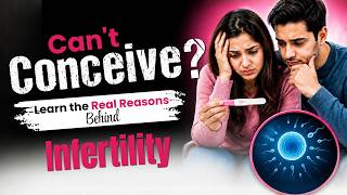 Why Pregnancy Doesn't Happen? | Causes of Male & Female Infertility | Dr Sumita Sofat IVF Hospital