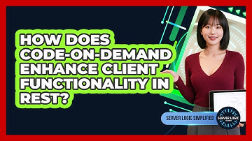 How Does Code-On-Demand Enhance Client Functionality In REST?
