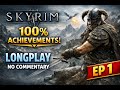 Skyrim Longplay Ep 1 | 100% Achievement Playthrough (No Commentary) | 1440p