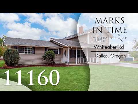 11160 Whiteaker Rd, Dallas, OR home video tour