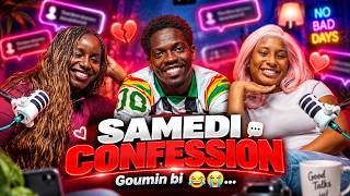 CONFESSION SATURDAY ft Faby & Sorna Gni Sof negn