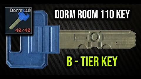 Dorm Room 110 Key | Guide | Escape from Tarkov