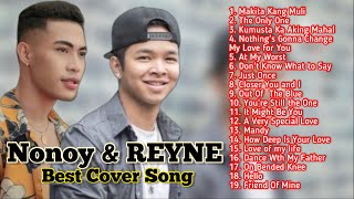 Nonoy Peña & REYNE Nonstop Best cover Songs with lyrics