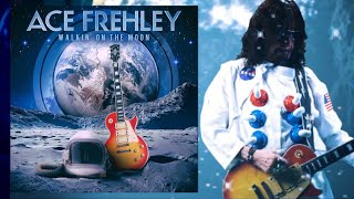 Ace Frehley Walkin On the Moon Single Review!