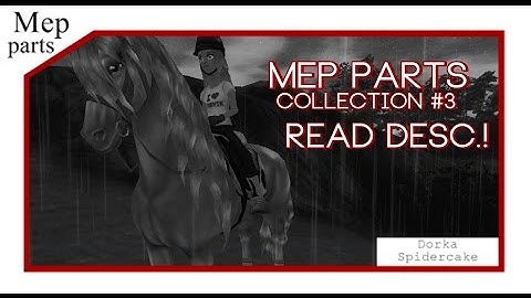 [SSO] MEP PARTS COLLECTION #3 [Read Desc.!]