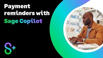 Sage Accounting (UK) - Payment reminders with Sage Copilot