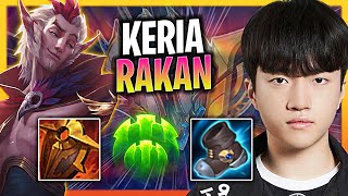 LEARN HOW TO PLAY RAKAN SUPPORT LIKE A PRO! | T1 Keria Plays Rakan Support vs Rell!  Season 2023