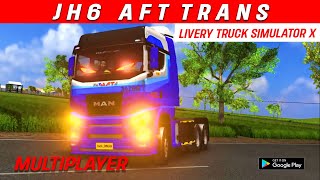 Livery JH6 AFT Biru Putih - TRUCK SIMULATOR X MULTIPLAYER