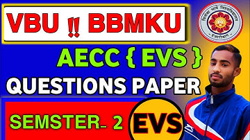 #Aecc_Evs Questions paper|| sem 2 Environmental science||#vbu