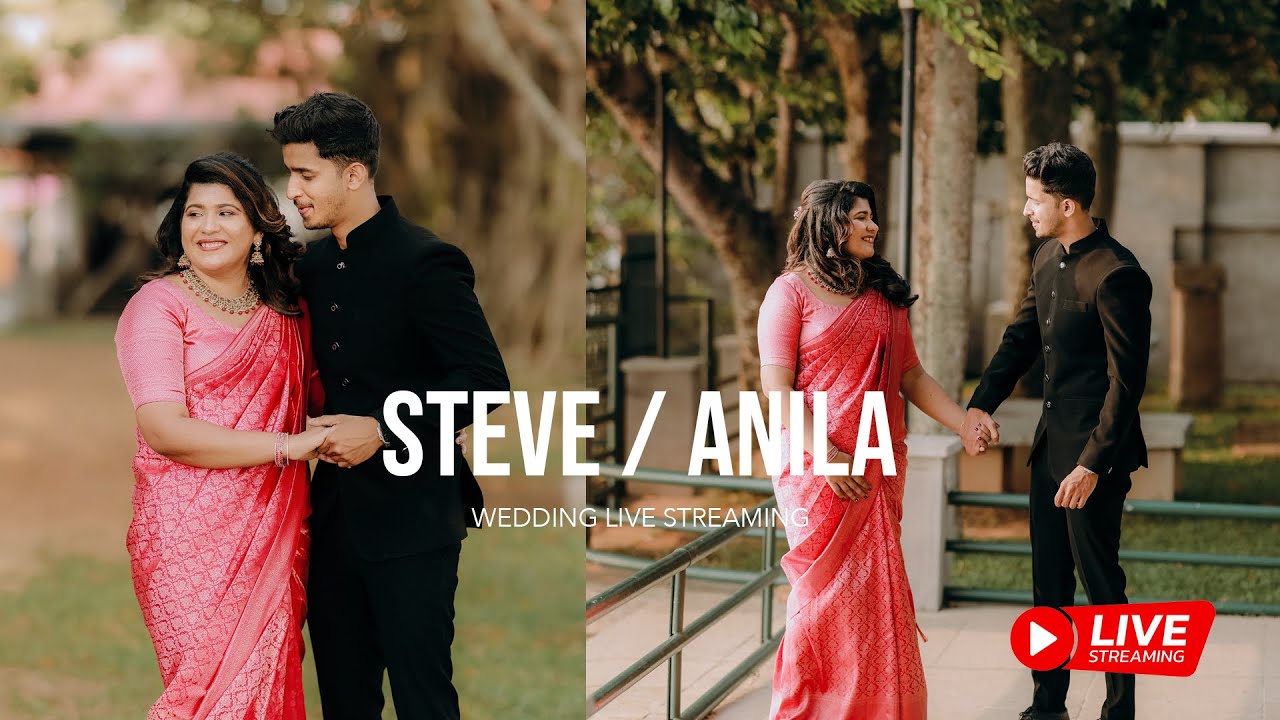 STEVE / ANILA WEDDING LIVE STREAMING | 29 - 04 - 2024
