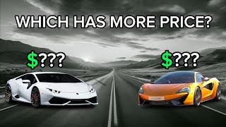Guess Which Supercars More Expensive
