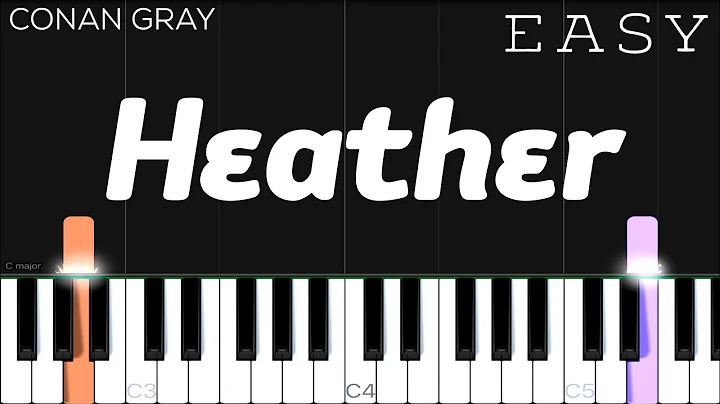 Conan Gray - Heather | EASY Piano Tutorial