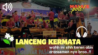 Gak Nyangka Lanceng Kermata Punya Lagu Se Bagus Ini