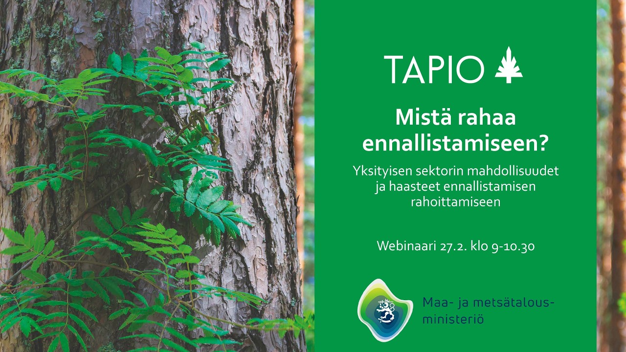 Webinaari: Yksityisen sektorin mahdollisuudet ja haasteet ennallistamisen rahoittamiseen 27.2.2026