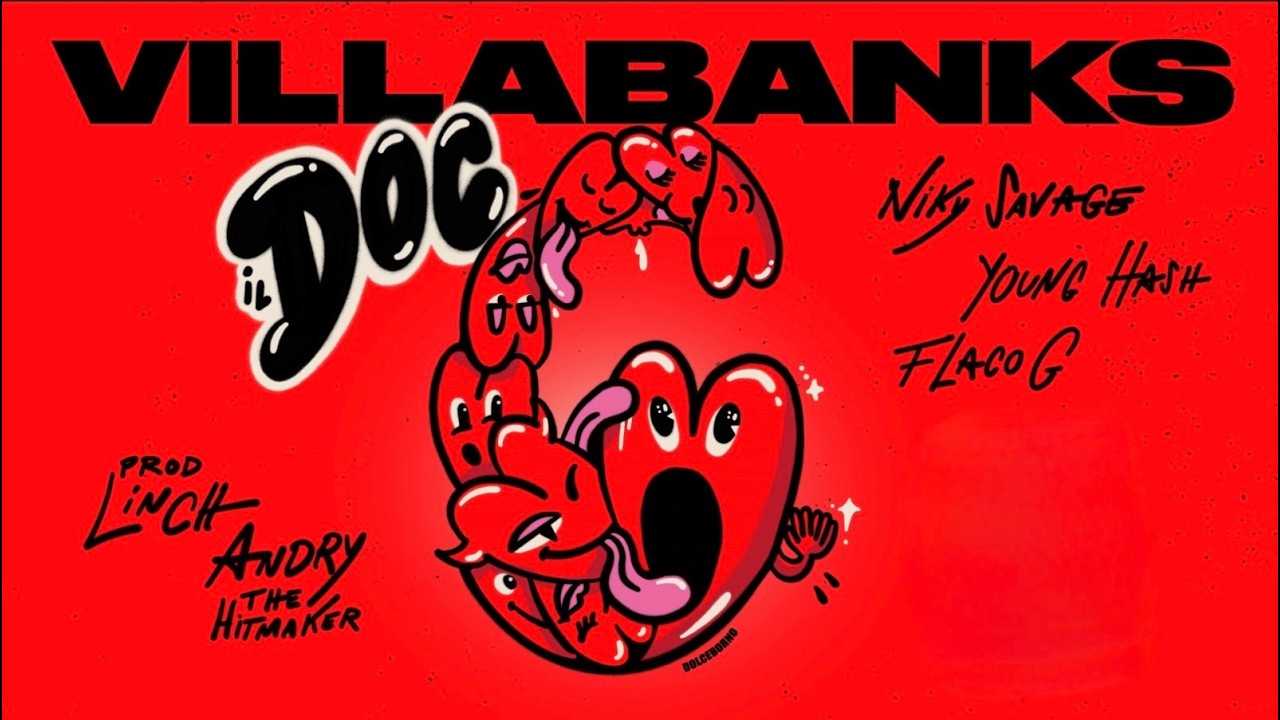 VillaBanks - IL DOC 6 (FT. Young Hash, Flaco G, Niky Savage)