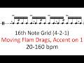 Moving flam drags (accent on 1) | 20-160 bpm 16th note grid sheet music