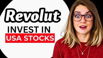 NEW! How to Invest in USA Stocks with Revolut (2025 Step-by-Step Guide)