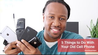 4 Ways to Repurpose Your Old Cellphones