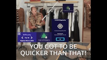 TOO SOON??? Tier 18 Milestone Attempt #1 W4500 (The Tower)