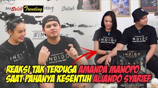 PAHANYA KESENTUH ALIANDO SYARIEF, REAKSI AMANDA MANOPO MENGEJUTKAN