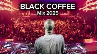 🔥 AFRO / MELODIC HOUSE 2025 - DEEP & HYPNOTIC SET 🔥 BLACK COFFEE