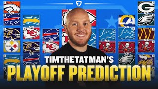 TimTheTatMan Predicts the NFL Playoffs & Super Bowl Winner 🏆
