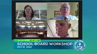 Sarasota County School Board Workshop   Part 1   5 19 2020