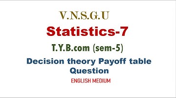 decision theory question | STAT | T.Y.b.com (sem-5)