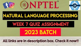 Natural Language Processing Week 7 Quiz Answers Solution | NPTEL 2023 | SWAYAM
