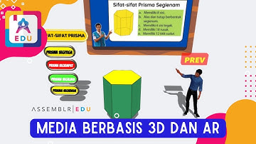 MPI BERBASIS 3D DAN AR - BANGUN RUANG PRISMA || ASSEMBLR EDU