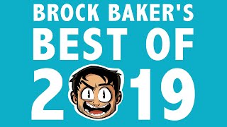 Brock Baker's Best of 2019