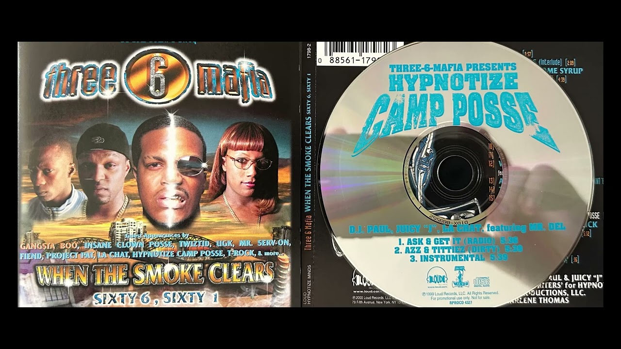 Three 6 Mafia / Hypnotize Camp Posse (3. ASK & GET IT