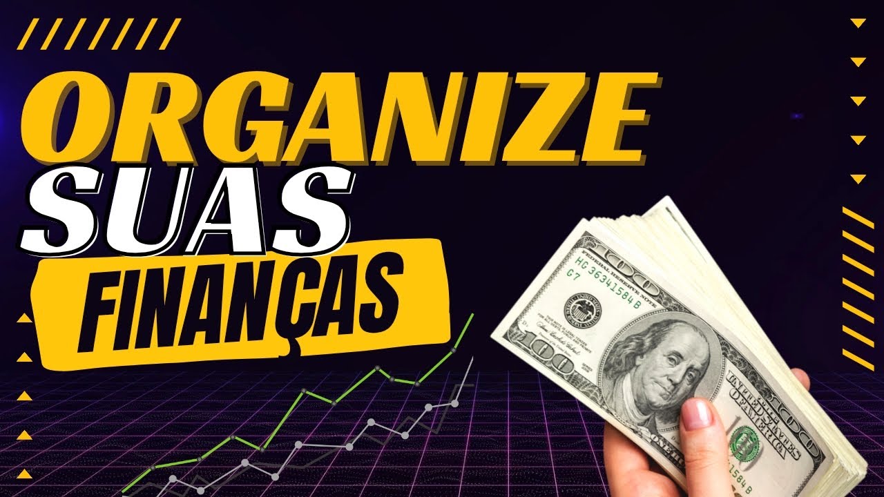 Aprenda a Organizar Suas Finanças Pessoais: Dicas Práticas para ...