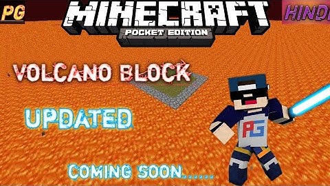 Volcano Block updated  | coming soon... | Minecraft pe | in hindi |  Block Guide in hindi