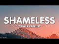 Camila cabello  shameless lyrics