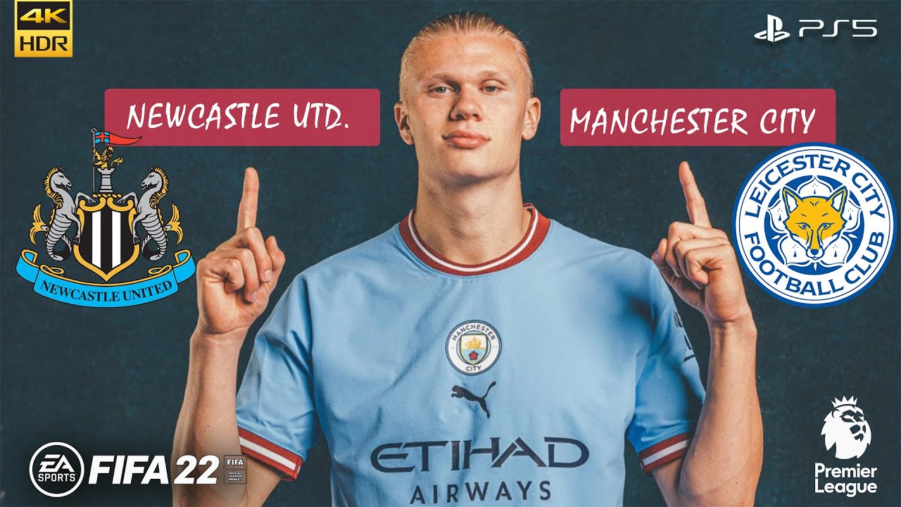 FIFA 22 PS5 - Newcastle United vs. Manchester City | Premier League | Ft. Haaland, Matt  Targett |4K