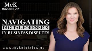 Navigating Digital Forensics in Business Disputes
