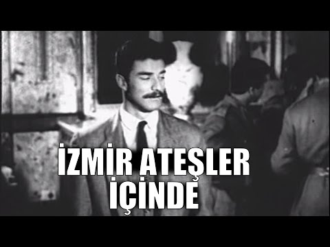 İzmir Ateşler İçinde - Eski Türk Filmi Tek Parça