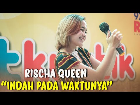 Rischa Queen - Indah Pada Waktunya (Live Cover RDI Twitkustik)