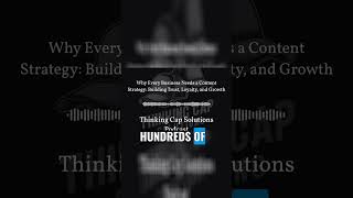 Why Every Business Needs a Content Strategy - TCS Podcast Clip