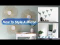 How To Style A Mirror | MF Home TV