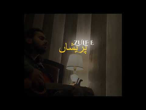 Tumne Jab Zulf E Pareshan Ko Sanwara Hoga Unplugged Cover Muarif Bashir