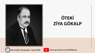 Öteki̇ Zi̇ya Gökalp